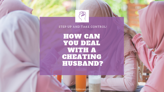 how to deal with a Cheating husband